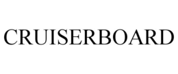 CRUISERBOARD trademark