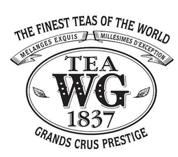 THE FINEST TEAS OF THE WORLD MELANGES EXQUIS MILLESIMES D'EXCEPTION TEA WG 1837 GRANDS CRUS PRESTIGE trademark