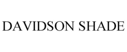DAVIDSON SHADE trademark