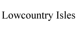 LOWCOUNTRY ISLES trademark
