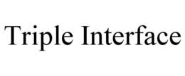 TRIPLE INTERFACE trademark