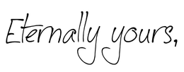 ETERNALLY YOURS, trademark