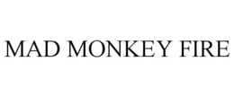 MAD MONKEY FIRE trademark