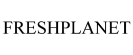 FRESHPLANET trademark