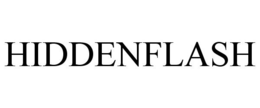 HIDDENFLASH trademark
