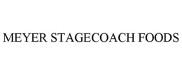 MEYER STAGECOACH FOODS trademark