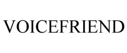 VOICEFRIEND trademark