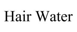 HAIR WATER trademark