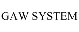 GAW SYSTEM trademark