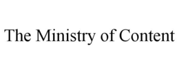 THE MINISTRY OF CONTENT trademark