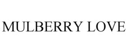 MULBERRY LOVE trademark