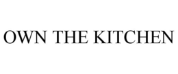 OWN THE KITCHEN trademark
