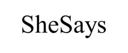 SHESAYS trademark