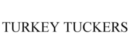 TURKEY TUCKERS trademark