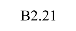 B2.21 trademark