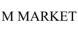M MARKET trademark