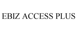 EBIZ ACCESS PLUS trademark
