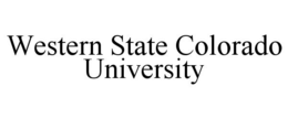 WESTERN STATE COLORADO UNIVERSITY trademark