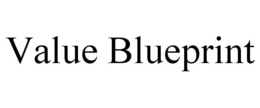 VALUE BLUEPRINT trademark