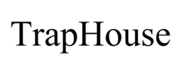 TRAPHOUSE trademark