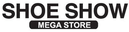 SHOE SHOW MEGA STORE trademark