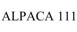 ALPACA 111 trademark