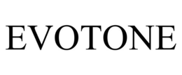 EVOTONE trademark