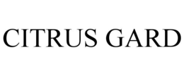 CITRUS GARD trademark