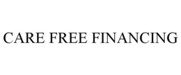 CARE FREE FINANCING trademark