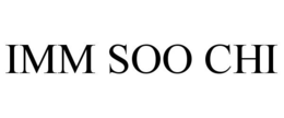 IMM SOO CHI trademark