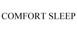 COMFORT SLEEP trademark