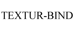 TEXTUR-BIND trademark