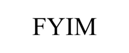 FYIM trademark