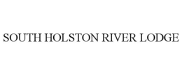 SOUTH HOLSTON RIVER LODGE trademark