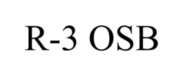 R-3 OSB trademark