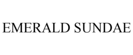 EMERALD SUNDAE trademark