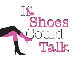 IF SHOES COULD TALK trademark