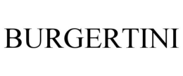BURGERTINI trademark