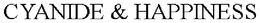 CYANIDE & HAPPINESS trademark