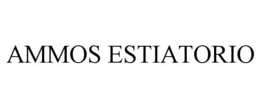 AMMOS ESTIATORIO trademark