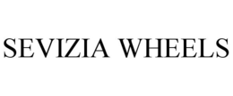 SEVIZIA WHEELS trademark