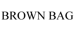 BROWN BAG trademark