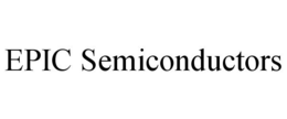 EPIC SEMICONDUCTORS trademark