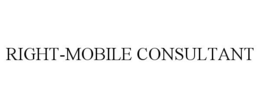 RIGHT-MOBILE CONSULTANT trademark