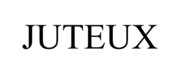 JUTEUX trademark