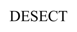 DESECT trademark