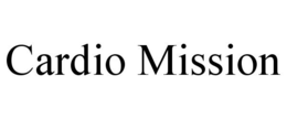 CARDIO MISSION trademark