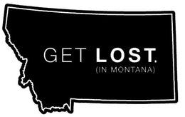 GET LOST. (IN MONTANA) trademark