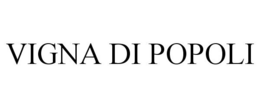 VIGNA DI POPOLI trademark