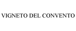 VIGNETO DEL CONVENTO trademark